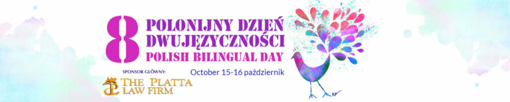 Polonijny Dzień Dwujęzyczności / Polish Bilingual Day
